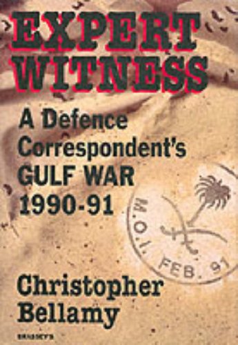 Expert Witness A Defence Correspondent's Gulf War 1990-91  1993 9780080417929 Front Cover