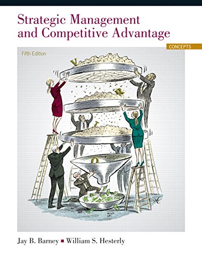 Strategic Management and Competitive Advantage Concepts Plus NEW MyManagementLab with Pearson EText -- Access Card Package 5th 2015 9780133823929 Front Cover