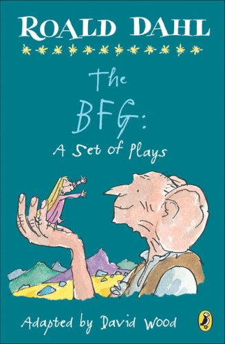 BFG: a Set of Plays A Set of Plays N/A 9780142407929 Front Cover