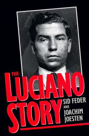 Luciano Story  Reprint  9780306805929 Front Cover