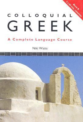 Colloquial Greek   1994 9780415086929 Front Cover