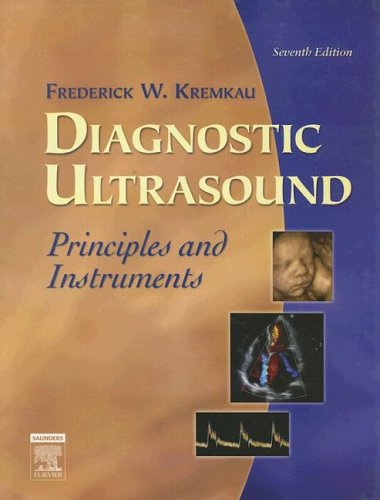Diagnostic Ultrasound Principles and Instruments 7th 2006 (Revised) 9780721631929 Front Cover