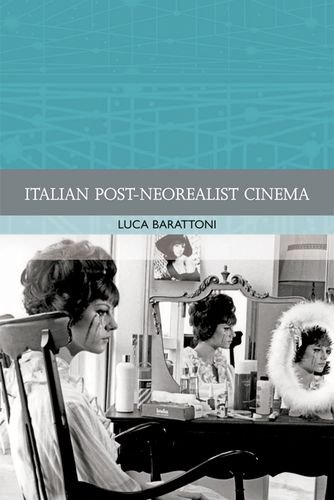 Italian Post-Neorealist Cinema   2012 9780748685929 Front Cover