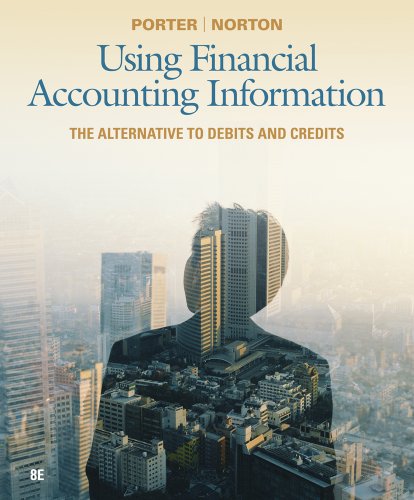 Using Financial Accounting Information The Alternative to Debits and Credits 8th 2013 9781111534929 Front Cover