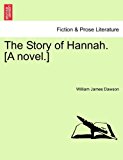 Story of Hannah [A Novel ] N/A 9781241196929 Front Cover