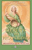 Secretos de Prosperidad Abundancia en el Siglo XXI N/A 9781491043929 Front Cover