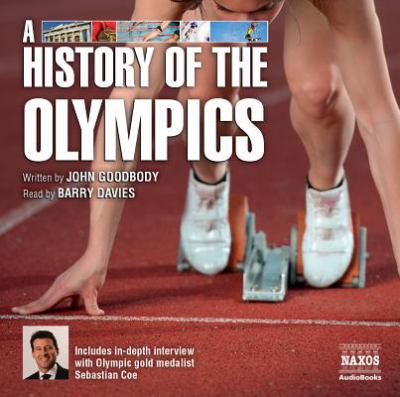 A History of the Olympics:  2012 9781843794929 Front Cover