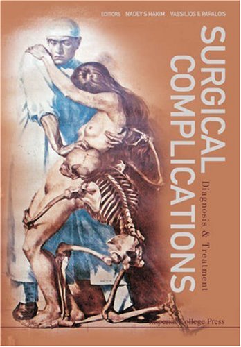 Surgical Complications Diagnosis and Treatment  2007 9781860946929 Front Cover