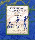Exceptional Children and Youth An Introduction to Special Education 6th 1994 9780023500930 Front Cover