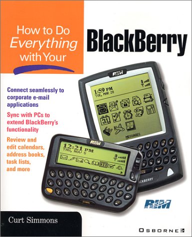 How to Do Everything with Your BlackBerry   2002 9780072193930 Front Cover