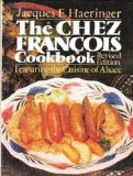 Chez Francois Cookbook Revised  9780131296930 Front Cover