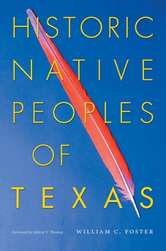 Historic Native Peoples of Texas   2008 9780292717930 Front Cover