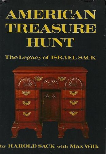 American Treasure Hunt The Legacy of Israel Sack N/A 9780316765930 Front Cover