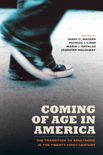 Coming of Age in America The Transition to Adulthood in the Twenty-First Century  2011 9780520270930 Front Cover