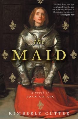 Maid A Novel of Joan of Arc  2011 9780547844930 Front Cover