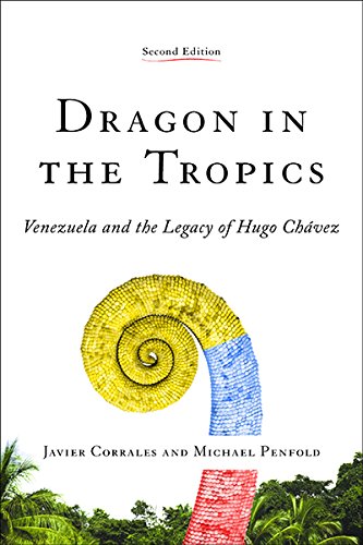 Dragon in the Tropics Venezuela and the Legacy of Hugo Chavez 2nd 2015 (Revised) 9780815725930 Front Cover
