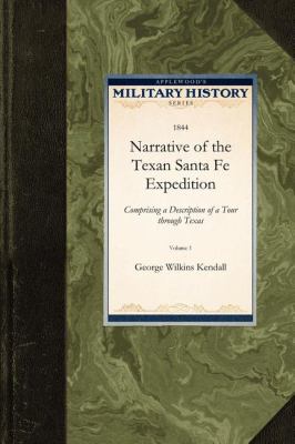 Narrative of the Santa Fe Expedition  N/A 9781429020930 Front Cover