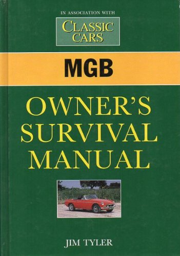 MGB Owner's Survival Manual   1995 9781855324930 Front Cover