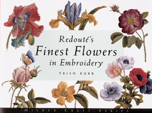 Redoute's Finest Flowers in Embroidery   2002 9781863512930 Front Cover