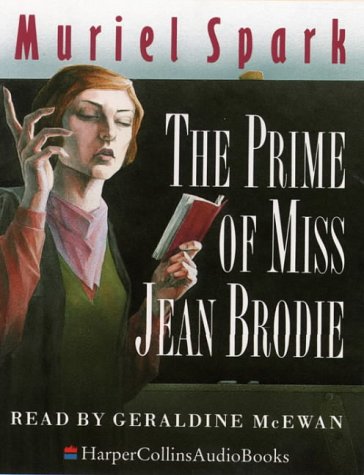 Prime of Miss Jean Brodie Abridged  9780001046931 Front Cover