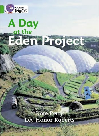Day at the Eden Project   2005 9780007185931 Front Cover
