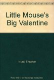 Little Mouse's Big Valentine N/A 9780060261931 Front Cover