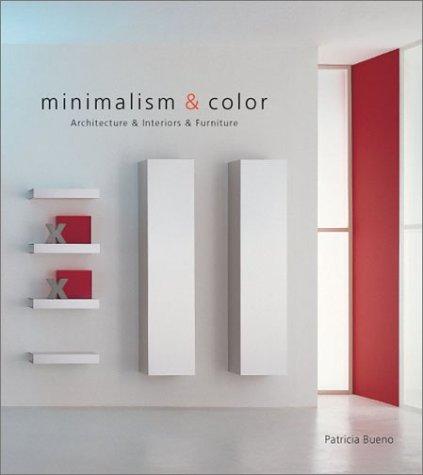 Minimalism and Color  N/A 9780060539931 Front Cover