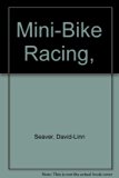 Mini-Bike Racing N/A 9780397312931 Front Cover