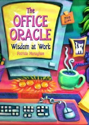 Office Oracle : Wisdom at Work  2001 9780517163931 Front Cover