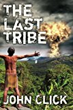 Last Tribe  N/A 9781463584931 Front Cover