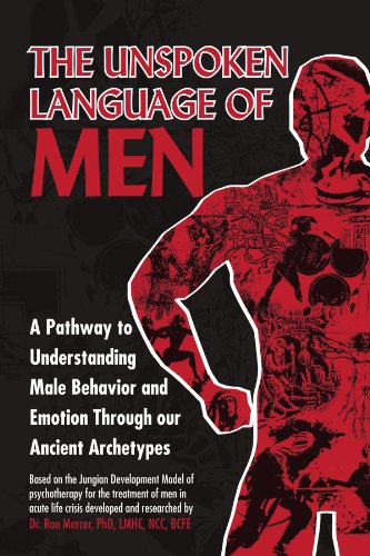 Unspoken Language of Men   2011 9781465308931 Front Cover