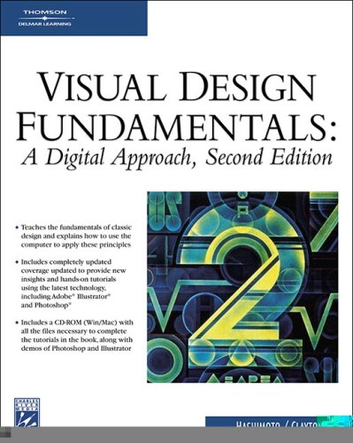 Visual Design Fundamentals A Digital Approach 2nd 2007 9781584504931 Front Cover