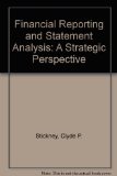 Financial Reporting and Statement Analysis A Strategic Perspective 3rd 9780030168932 Front Cover