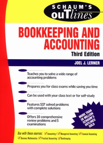 Schaum's Outline of Bookkeeping and Accounting  3rd 1994 (Revised) 9780070375932 Front Cover
