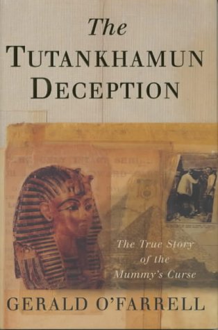 Tutankhamun Deception  2001 9780283072932 Front Cover