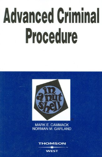 Advanced Criminal Procedure in a Nutshell  2nd 2006 (Revised) 9780314158932 Front Cover