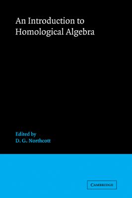 Introduction to Homological Algebra   2009 9780521097932 Front Cover