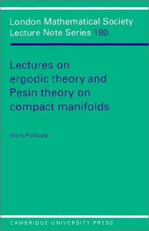 Lectures on Ergodic Theory and Pesin Theory on Compact Manifolds   1993 9780521435932 Front Cover