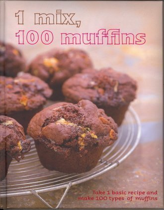 1 Mix 100 Muffins:  2010 9781407543932 Front Cover