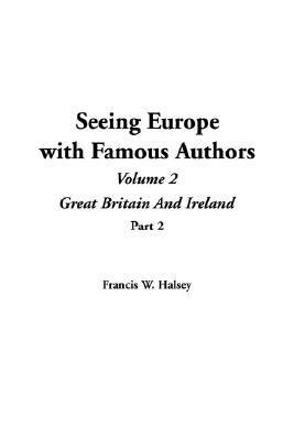 Seeing Europe With Famous Authors:   2004 9781414275932 Front Cover