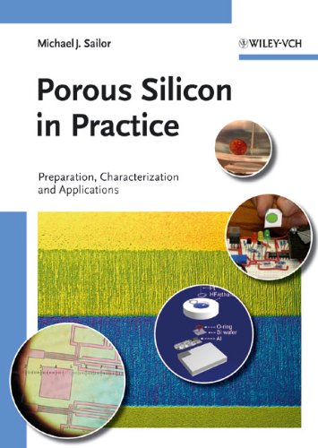 Porous Silicon in Practice Preparation, Characterization and Applications  2012 9783527641932 Front Cover