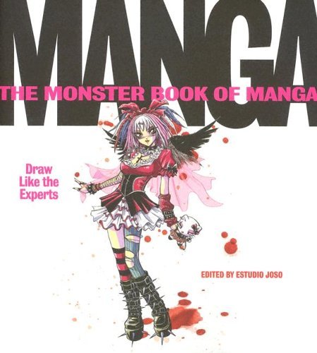 Monster Book of Manga Draw Like the Experts  2005 9780060829933 Front Cover