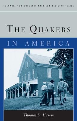Quakers in America  N/A 9780231508933 Front Cover