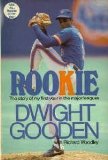 Rookie The Story of My First Year in the Major Leagues  1985 9780385230933 Front Cover