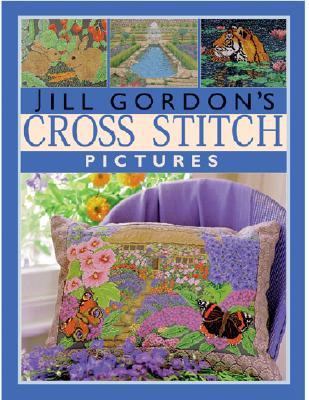 Jill Gordon's Cross Stitch Pictures   2001 9780715309933 Front Cover