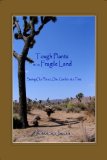 Tough Plants in a Fragile Land Saving Our Planet, One Garden at a Time N/A 9780805978933 Front Cover