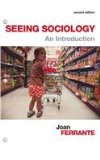 Seeing Sociology An Introduction 2nd 2014 9781133951933 Front Cover