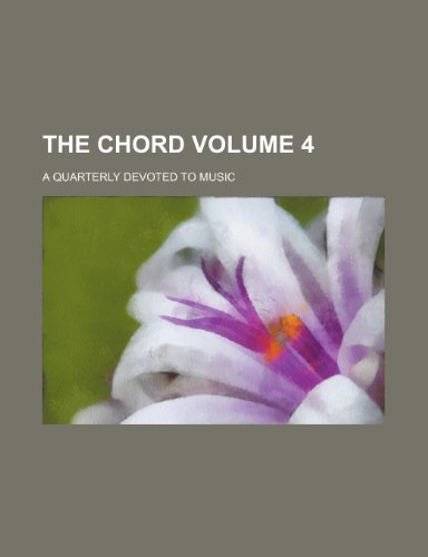 Chord; a Quarterly Devoted to Music   2010 9781154473933 Front Cover