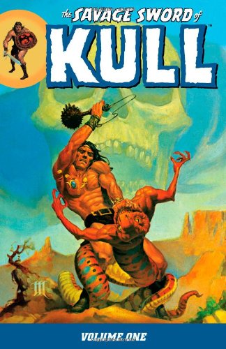 Savage Sword of Kull Volume 1   2010 9781595825933 Front Cover
