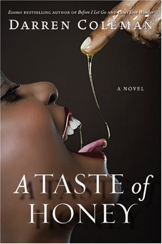 Taste of Honey A Novel  2007 9780060851934 Front Cover